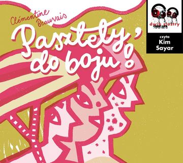 Pasztety, do boju! audiobook, Clémentine Beauvais