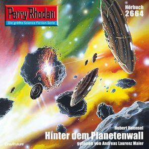 Perry Rhodan 2664: Der Anker-Planet, Hubert Haensel