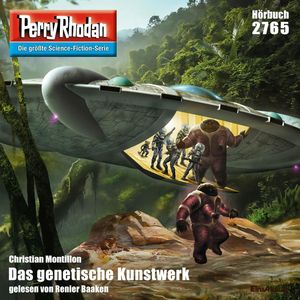 Perry Rhodan 2765: Das genetische Kunstwerk, Christian Montillon