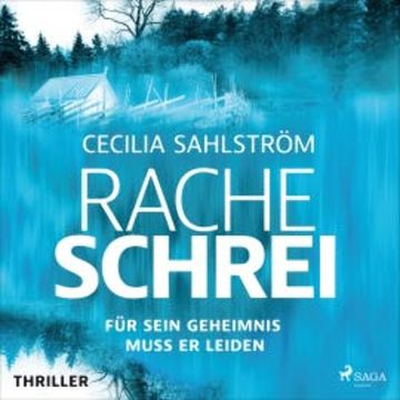 Racheschrei audiobook, Cecilia Sahlström