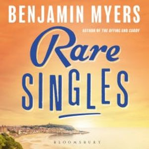 Rare Singles, Benjamin Myers