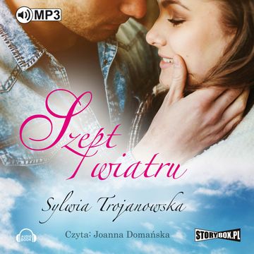 Szept wiatru audiobook, Sylwia Trojanowska