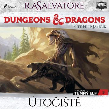 Temný elf 3: Útočiště audiobook, R. A. Salvatore