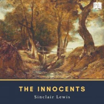 The Innocents audiobook, Sinclair Lewis