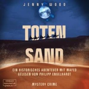 Totensand (ungekürzt), Jenny Wood