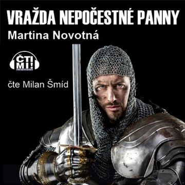 Vražda nepočestné panny audiobook, Martina Novotná