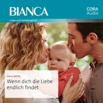 Wenn dich die Liebe endlich findet audiobook, Katie Meyer