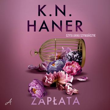 Zapłata audiobook, K. N. Haner