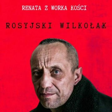 #51 Rosyjski Wilkołak audiobook, Renata Kuryłowicz