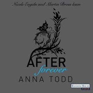 After: Forever (After 4), Anna Todd