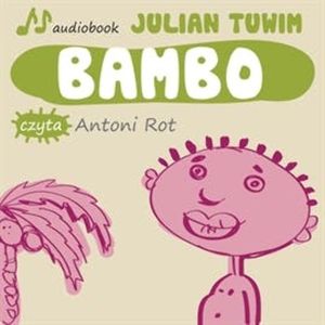 Bambo, Julian Tuwim