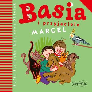 Basia i przyjaciele. Marcel, Zofia Stanecka