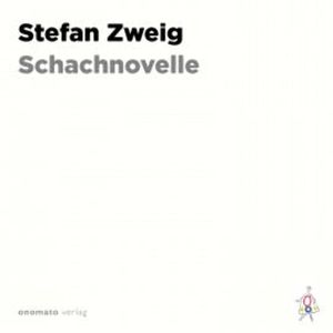 Die Schachnovelle, Stefan Zweig