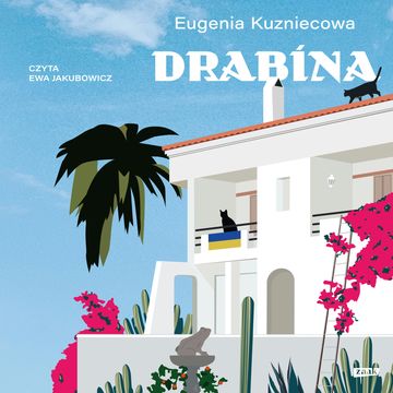 Drabina audiobook, Eugenia Kuzniecowa