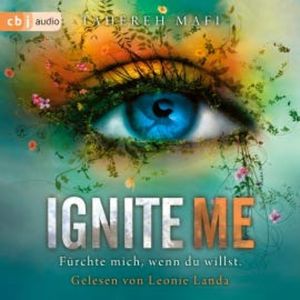 Ignite Me, Tahereh Mafi