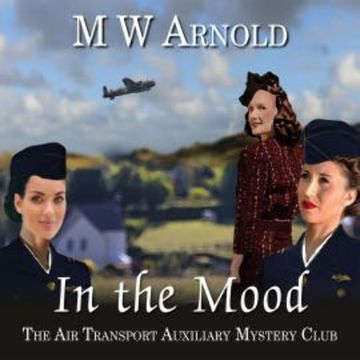 In the Mood audiobook, M.W. Arnold
