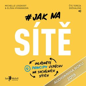 Jak na sítě, Eliška Vyhnánková, Michelle Losekoot