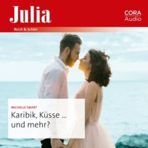 Karibik, Küsse ... und mehr?, Michelle Smart