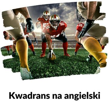 KNA: Lekcja 270 (jak grać w football amerykański cz. 1) audiobook, Szymon Marciniak