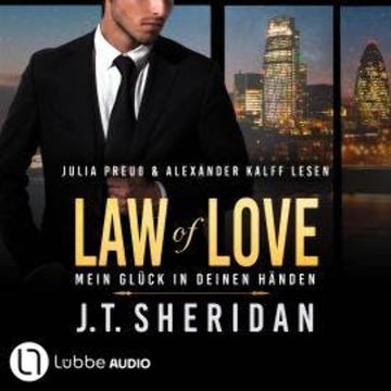 Law of Love - Mein Glück in deinen Händen - Black & Chase, Teil 3 (Ungekürzt) audiobook, J.T. Sheridan