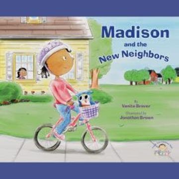 Madison and the New Neighbors (Unabridged) audiobook, Vanita Braver