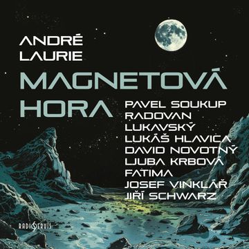 Magnetová hora audiobook, André Laurie