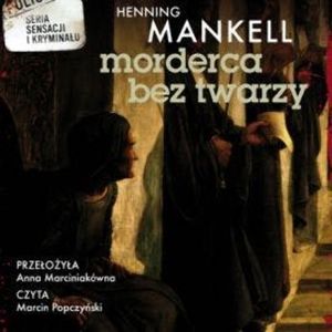 Morderca bez twarzy, Henning Mankell