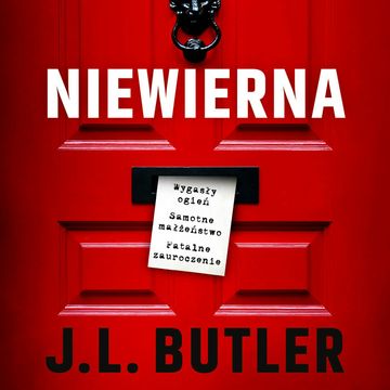 Niewierna audiobook, J.L. Butler
