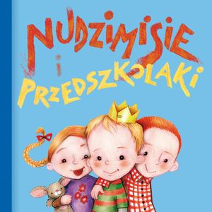 Nudzimisie i przedszkolaki, Rafał Klimczak
