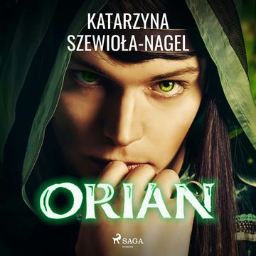 Orian audiobook, Katarzyna Szewioła-Nagel
