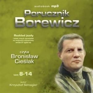Porucznik Borewicz. Tom 8-14, Krzysztof Szmagier