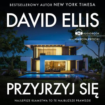 Przyjrzyj się audiobook, David Ellis