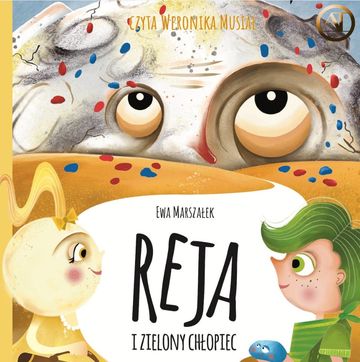 Reja i zielony chłopiec audiobook, Ewa Marszałek