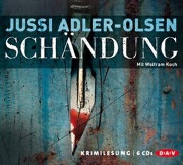 Schändung (Carl Mørck 2) audiobook, Jussi Adler-Olsen