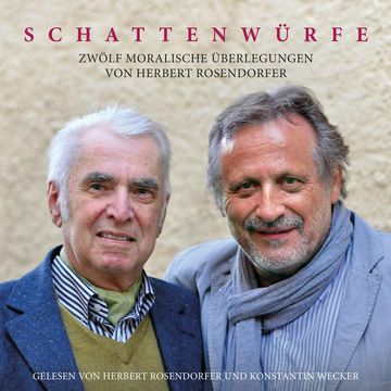 Schattenwürfe audiobook, Herbert Rosendorfer