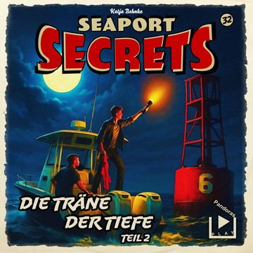 Seaport Secrets 32 - Die Träne der Tiefe Teil 2 audiobook, Katja Behnke