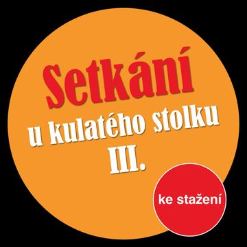 Setkání u kulatého stolku III audiobook, Michal Lázňovský