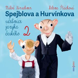 Spejblova a Hurvínkova učebnice jazyka českého 2, Ladislav Dvorský