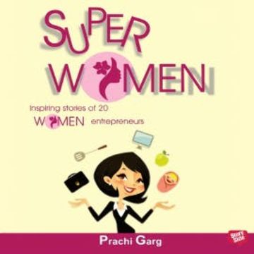 Super Women audiobook, Prachi Garg