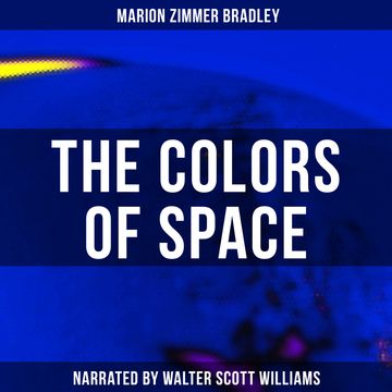 The Colors of Space audiobook, Marion Zimmer Bradley