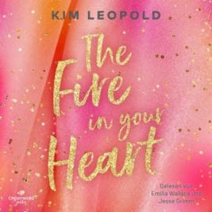 The Fire in Your Heart, Kim Leopold