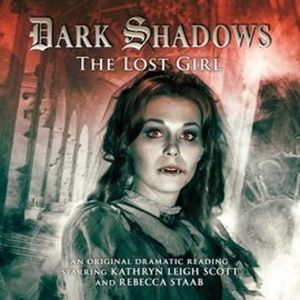 The Lost Girl (Dark Shadows 20), D Lynn Smith