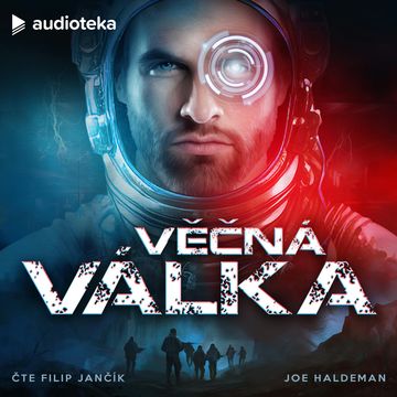 Věčná válka audiobook, Joe Haldeman