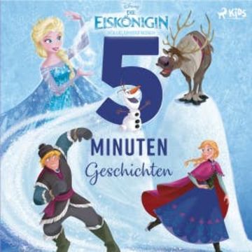 5 Minuten Geschichten - Die Eiskönigin audiobook, Disney