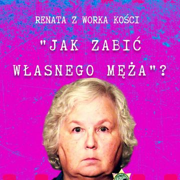 #72 "Jak zabić własnego męża"? audiobook, Renata Kuryłowicz
