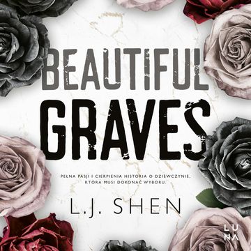 Beautiful Graves audiobook, L.J. Shen