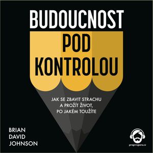 Budoucnost pod kontrolou, Brian David Johnson