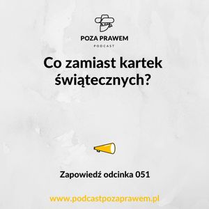 Co zamiast kartek świątecznych? Zapowiedź odcinka #51/1, Jerzy Rajkow-Krzywicki, Szymon Kwiatkowski