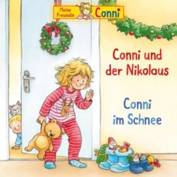 Conni und der Nikolaus / Conni im Schnee audiobook, Hans-Joachim Herwald, Julia Boehme, Ludger Billerbeck