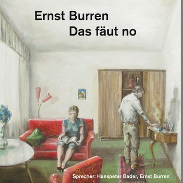 Das fäut no audiobook, Ernst Burren